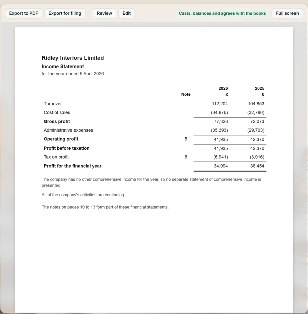 An income statement, both years, on the financial statements screen