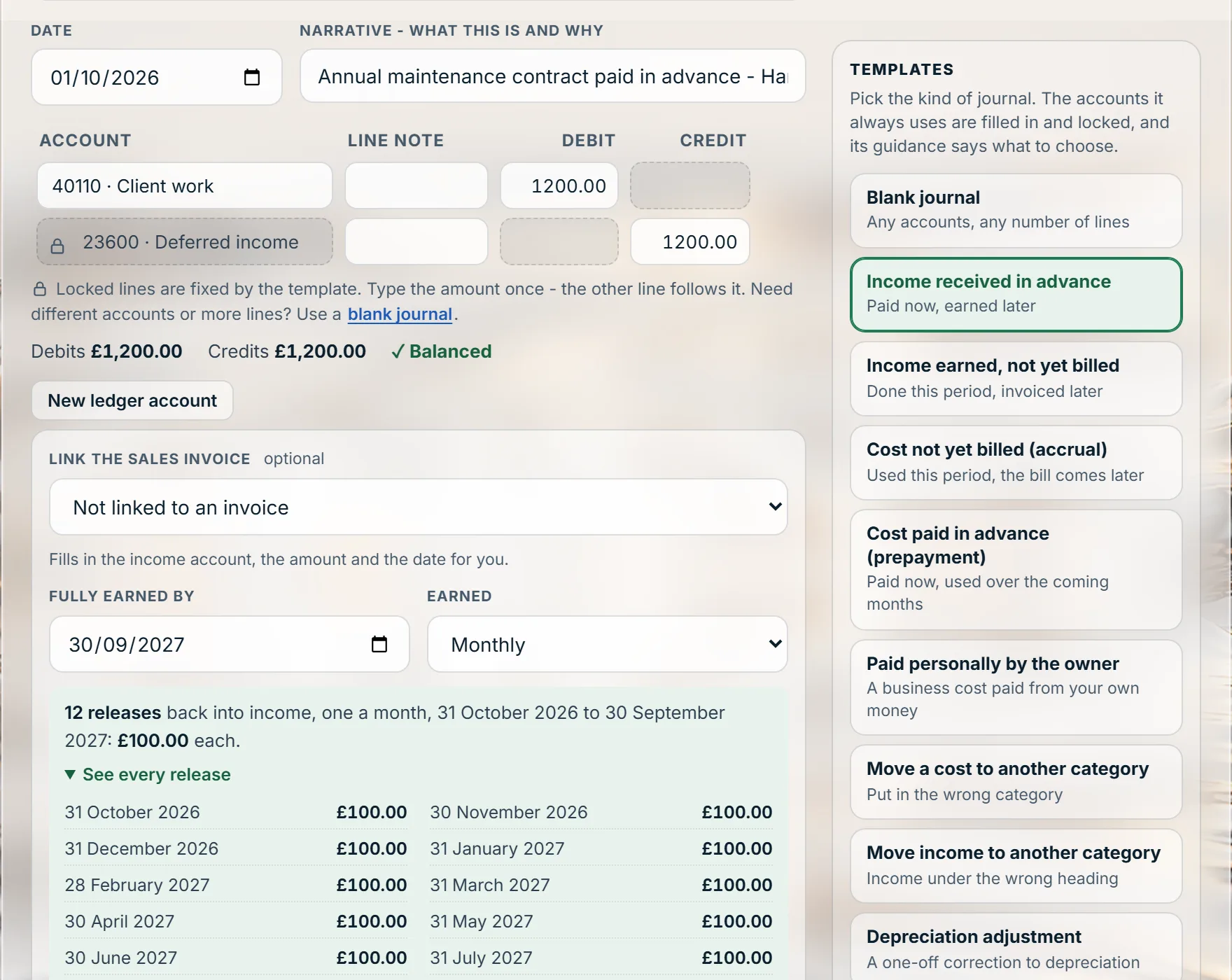 An Income received in advance journal: £1,200 from Client work to Deferred income, earned monthly, with its twelve releases listed